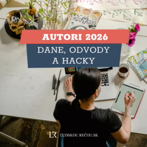 Autori 2026: dane, odvody a hacky (ZÁZNAM)
