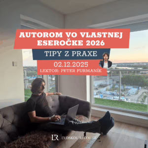 Autorom vo vlastnej eseročke 2026