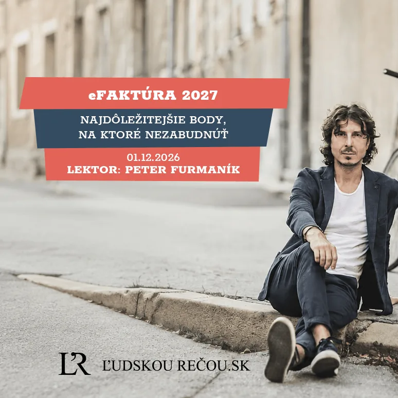 eFaktúra 2027: najdôležitejšie body, na ktoré nezabudnúť. 1.12.2026 ONLINE
